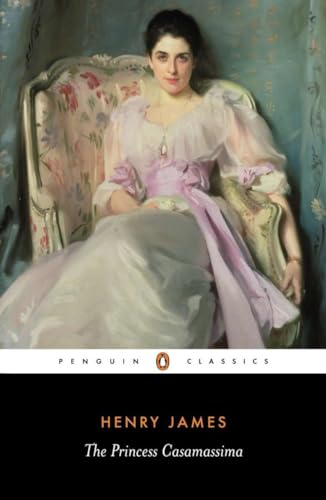 The Princess Casamassima (Penguin Classics) von Penguin